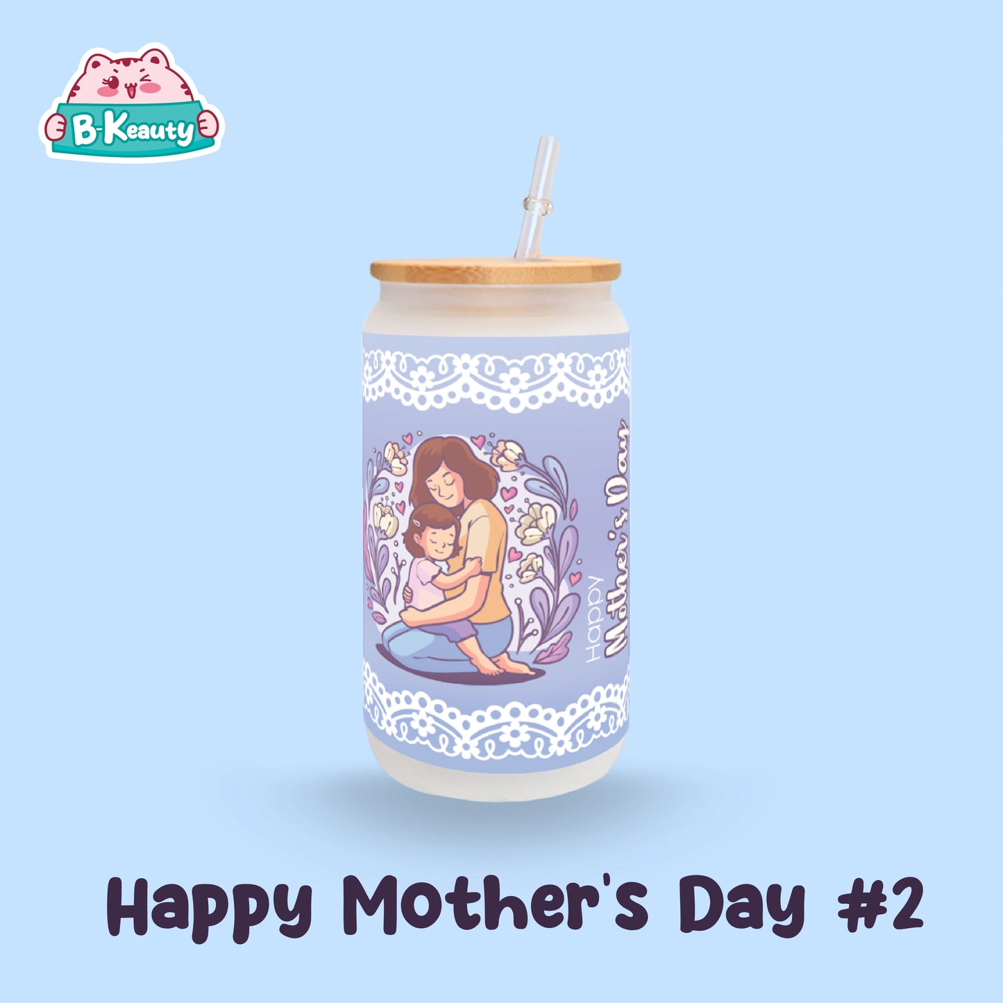 MOTHER'S DAY TUMBLERS & CUPS
